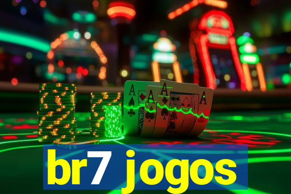 br7 jogos